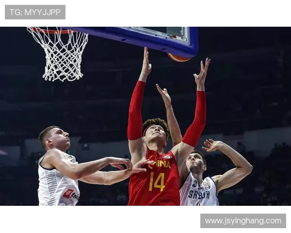 中国队与塞尔维亚篮球对决精彩回顾及赛后分析